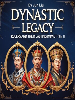 cover image of Dynastic Legacy